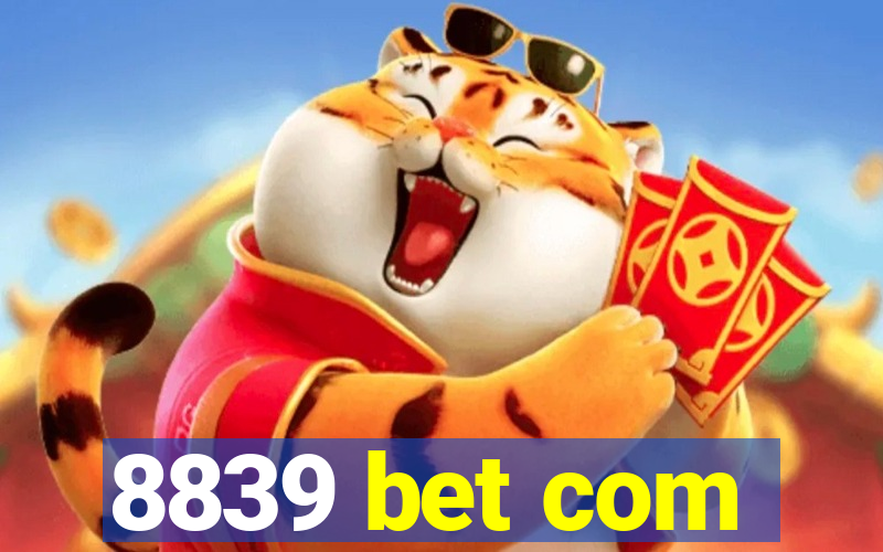 8839 bet com